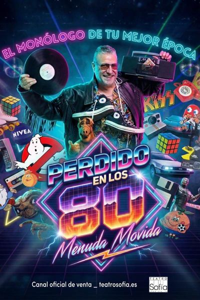 Cartel de Perdido en los 80 - Diego Sánchez - Otros en Teatro Sofía