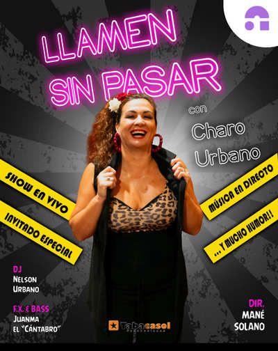 Cartel de Llamen Sin Pasar - Charo Urbano - Otros en Auditorio Cartuja