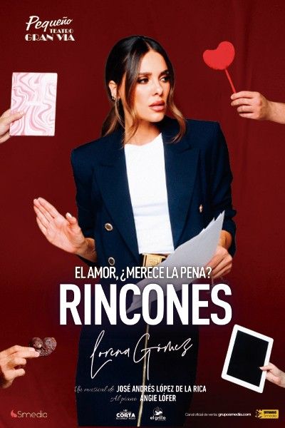Cartel de Rincones - Lorena Gómez - Otros en Pequeño Teatro Gran Vía