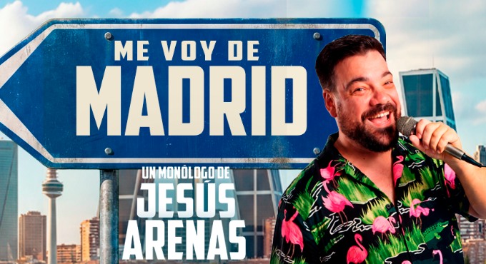 Cartel de Me voy de Madrid - Otros en SohoClub