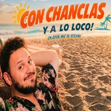 Cartel de Con Chanclas y a Lo Loco - Otros en Teatro Soho Club