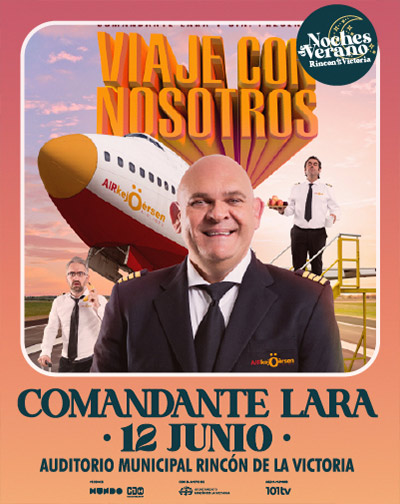Cartel de Comandante Lara - Noches de Verano - Otros en Auditorio Municipal del Rincón de la Victoria
