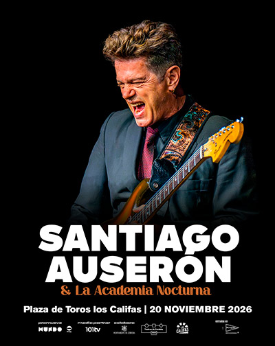 Cartel de Santiago Auserón y La Academia Nocturna - Otros en Plaza de Toros Los Califas (Córdoba)