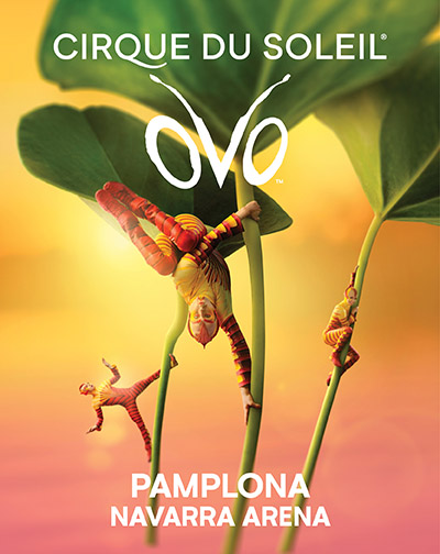 Cartel de Cirque Du Soleil - Ovo - Pamplona/Iruña - Otros en Navarra Arena.