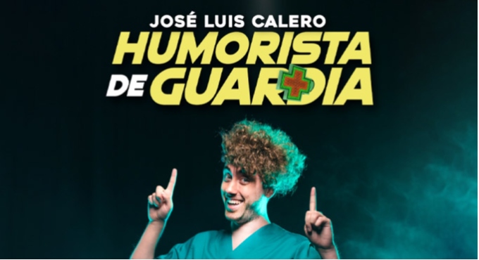 Cartel de José Luis Calero - Humorista de Guardia - Huelva - Comedia en Teatro Cardenio