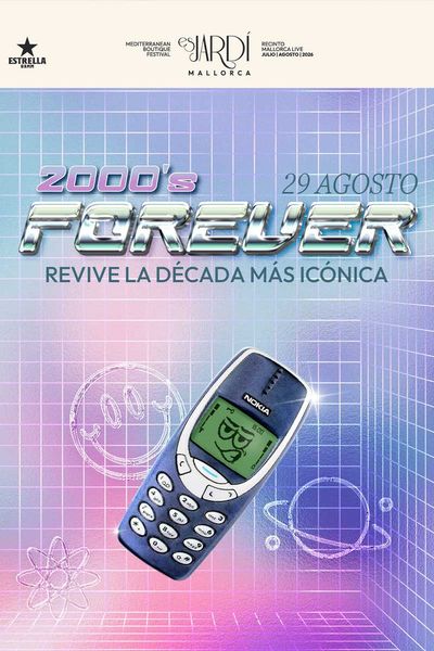 Cartel de 00’S Forever - Es Jardí - Otros en Mallorca Live Occident