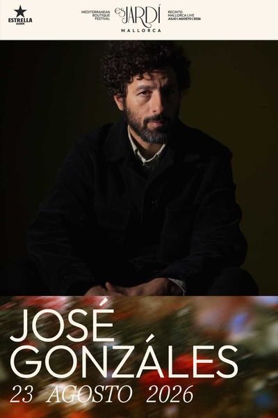 Cartel de José González - Es Jardí - Otros en Mallorca Live Occident