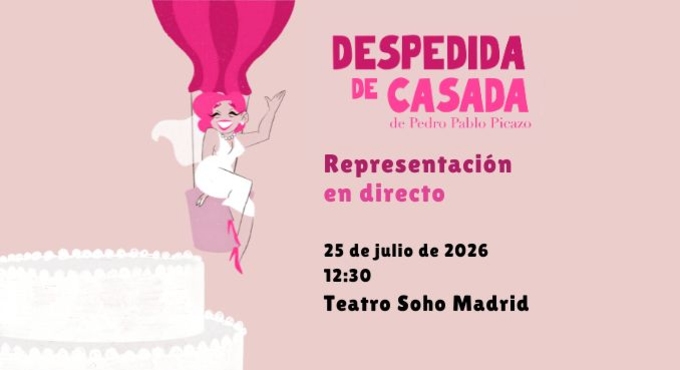 Cartel de Despedida de Casada - Otros en Teatro Soho Madrid