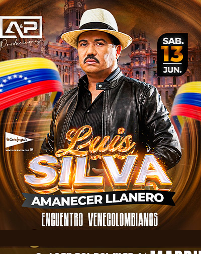 Cartel de Luis Silva - Amanecer LLanero - Otros en Latin Palace Madrid