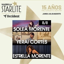Cartel de Soleá Morente, Yerai Cortés y Estrella M - Festivales de música en Starlite Marbella