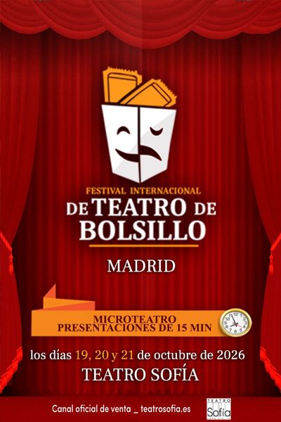 Cartel de Festival Internacional de Teatro de Bolsillo - VI Edición - Otros en Teatro Sofía