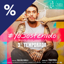Cartel de #YoSostenido - Otros en Teatros Luchana