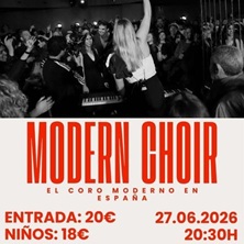 Cartel de Modern Choir Live Experience - Otros conciertos en  Sala Galileo Galilei