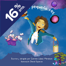 Cartel de El Pequeño Rey - Otros en Teatros Luchana