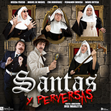 Cartel de Santas y Perversas - Otros en Teatro Lara - Sala Lola Membrives