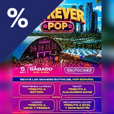 Cartel de Forever POP - Festivales de música en Autocine Madrid
