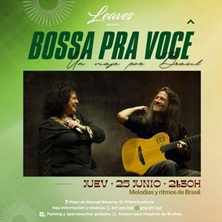 Cartel de Bossa para você - Otros conciertos en Leaves