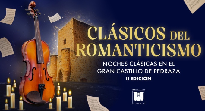 Cartel de Clásicos del Romanticismo - Noches Clásicas en el Gran Castillo de Pedraza II Edición - Otros en Castillo de Pedraza