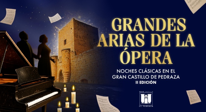Cartel de Grandes Arias de la Ópera - Noches Clásicas en el Gran Castillo de Pedraza II Edición - Otros en Castillo de Pedraza