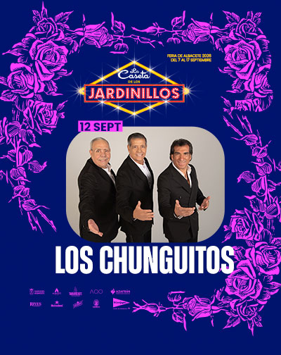 Cartel de Los Chunguitos - Flamenco en Caseta de los Jardinillos de la Feria