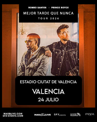 Cartel de Romeo Santos & Prince Royce - Mejor Tarde Que Nunca Tour 2026 - Valencia - Pop en Estadio Ciutat de València