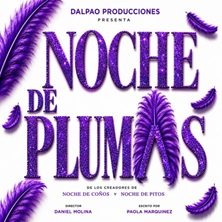 Cartel de Noche de plumas - Monólogos en Espacio Hollywood