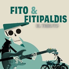 Cartel de Fito y los Fitipaldis: El Tributo - Madrid - Pop en Espacio Gran Vía