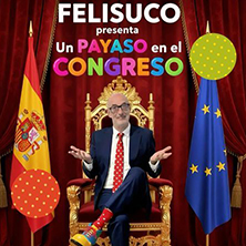 Cartel de Felisuco - Madrid - Monólogos en La Butaca Amarilla