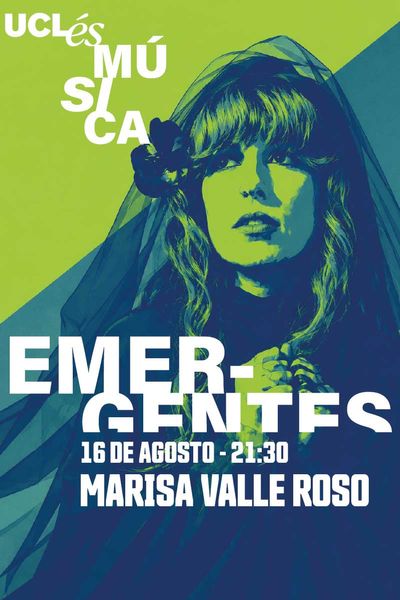 Cartel de Marisa Valle Roso - Folclore Fusión Electrónica - Uclés Música Emer-gentes - Pop en Monasterio de Uclés