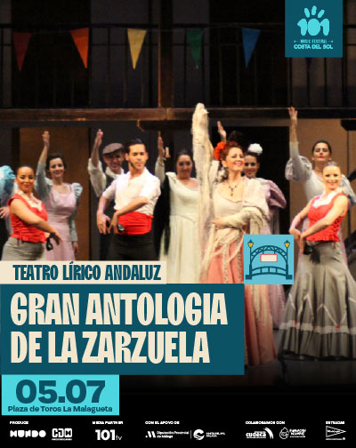 Cartel de Gran Antología de la Zarzuela - 101 Music Festival 2026 - Ópera en Plaza de Toros de La Malagueta