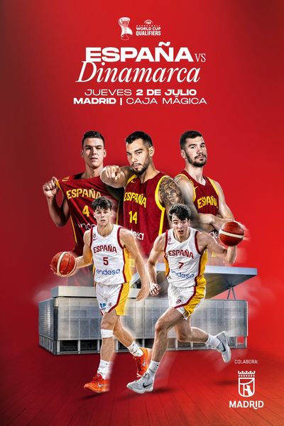 Cartel de España vs Dinamarca - Baloncesto en Caja Mágica