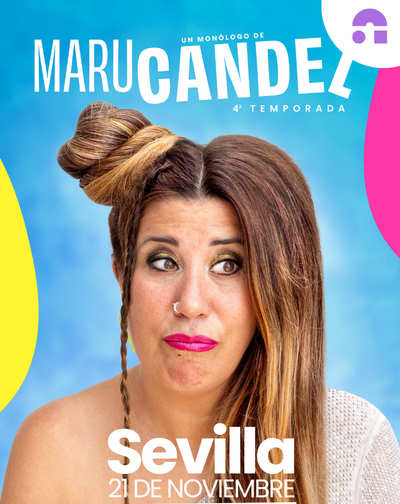 Cartel de Maru Candel - Sevilla - Comedia en Auditorio Cartuja