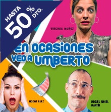 Cartel de En Ocasiones veo a Umberto - Madrid - Comedia en Teatro Sofía