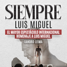 Cartel de Siempre Luis Miguel - Musicales en Teatro María Luisa