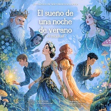 Cartel de Sueño de una noche de verano, el musical - Musicales en Auditorio Plácido Domingo