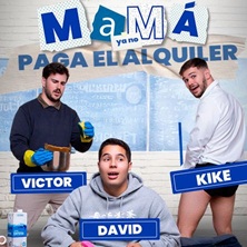 Cartel de Mamá ya no paga el alquiler - La Parroquia del Humor - Comedia en La Parroquia del Humor