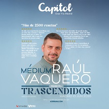 Cartel de Trascendidos - Raúl Vaquero - Teatro Capitol Madrid - Infantil en Capitol Gran Vía Madrid