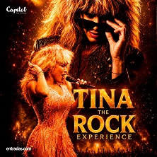 Cartel de Tina The Rock Show Experience - Madrid - Pop en Capitol Gran Vía Madrid