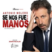 Cartel de Se nos fue de las manos - Comedia en Teatros Luchana