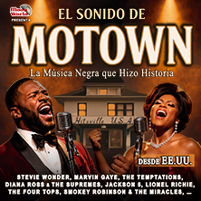 Cartel de El sonido de Motown - Conciertos en Nuevo Teatro Alcalá