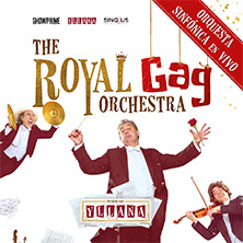 Cartel de The Royal Gag Orchestra - Yllana - Comedia en Gran Teatro Caixabank Principe Pío