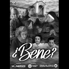 Cartel de ¿Bene? - Logroño - Drama en Sala Gonzalo de Berceo