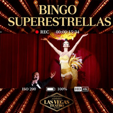 Cartel de Bingo: Super estrellas - 13 en Teatro Las Vegas