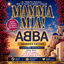 Cartel de MAMMA MIA! & ABBA – Grandes Éxitos - Musicales en Ya'sta Club