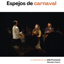 Cartel de Espejos de carnaval - Teatro en Sala Cuarta Pared