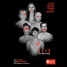 Cartel de Seis, todxs somos culpables - Drama en Teatro Lara - Sala Lola Membrives