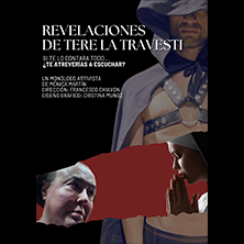 Cartel de Revelaciones de Tere la Travesti - Monólogos en Salto Escénico