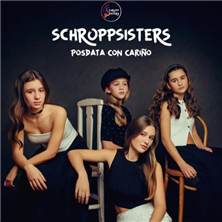 Cartel de SchroppSisters - Conciertos en  Sala Galileo Galilei