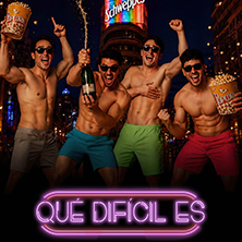 Cartel de Qué difícil es - Madrid - Comedia en Teatro Infanta Isabel