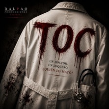 Cartel de Toc - Drama en Espacio Broadway
